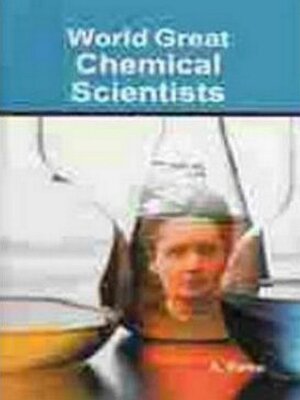 cover image of World Great Chemical Scientists